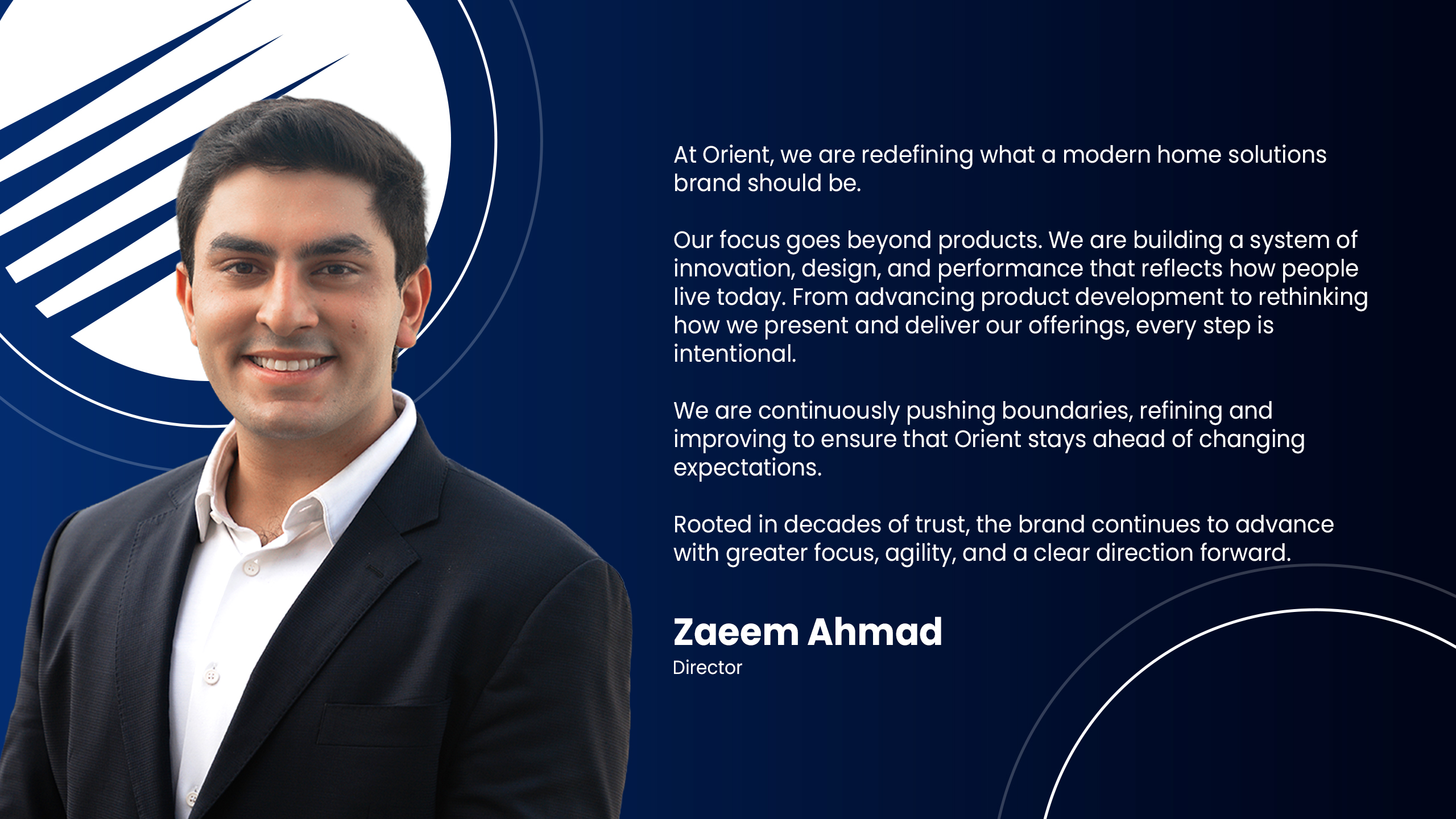 Zaeem Ahmad - Director, Orient Electronics